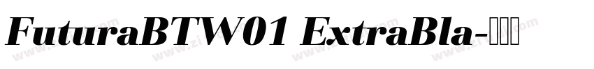 FuturaBTW01 ExtraBla字体转换